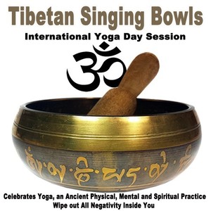 Celebrates Yoga, an Ancient Physical, Mental and Spiritual Practice (Tibetan Singing Bowls 1st 2025 Session)
