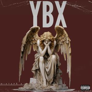 YBX Mixtape 4 (Explicit)