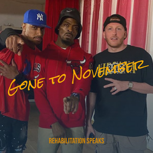 Gone to November (Explicit)