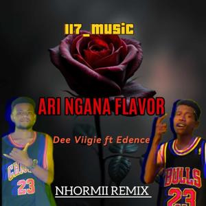 ARI NGANA FLAVOR (DEE VIIGIE|EDENCE Remix)