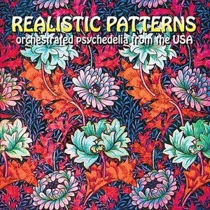 Realistic Patterns: Orchestrated Psychedelia from the USA