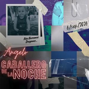 Caballero de la noche (feat. Angelo & Rap Ghost) (Explicit)