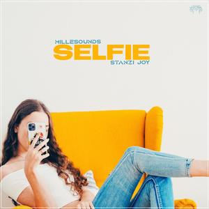 SELFIE (feat. Stanzi Joy) [Explicit]