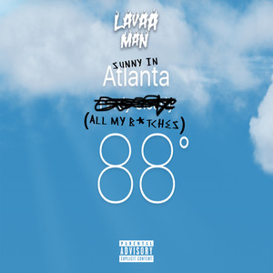 Sunny in Atlanta (All My B's)