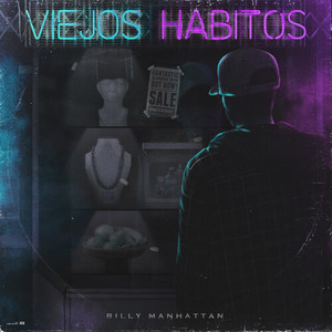 Viejos Hábitos (Explicit)