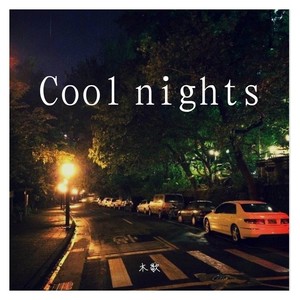 Cool nights