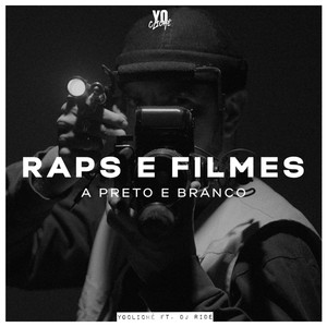 Raps e Filmes (a preto e branco) (Explicit)
