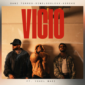 Vicio (Explicit)
