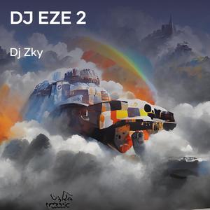 Dj Eze 2