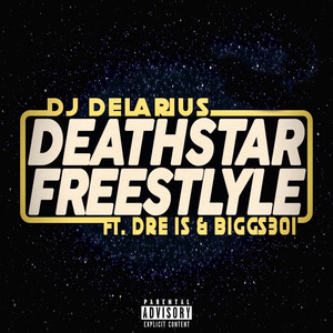 Deathstar Freestyle (Explicit)