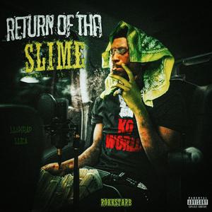 Return Of Tha Slime (Explicit)