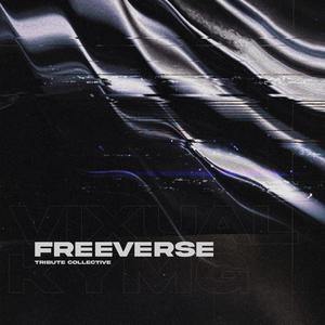 Freeverse (feat. Vixual & KYMG) [Explicit]