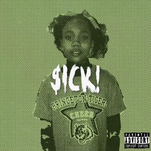 sick! (Explicit)