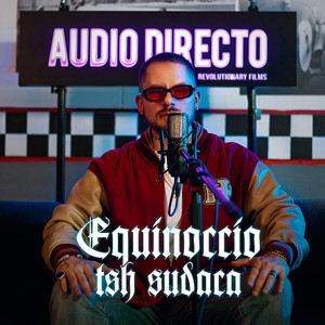 Equinoccio (Audio Directo) (Explicit)