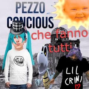 IL PEZZO CONCIOUS CHE FANNO TUTTI (Explicit)