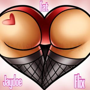 Fat (Explicit)