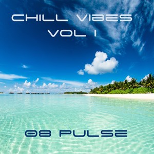 Chill Vibes, Vol. I