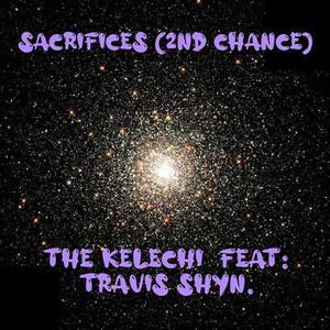 Sacrifices (2nd Chance) [Explicit]