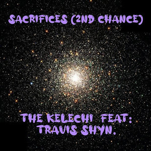 Sacrifices (2nd Chance|Explicit)