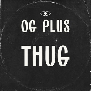 Thug (Explicit)