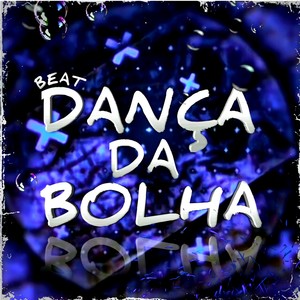 BEAT DANÇA DA BOLHA (SUPER SLOWED) [Explicit]