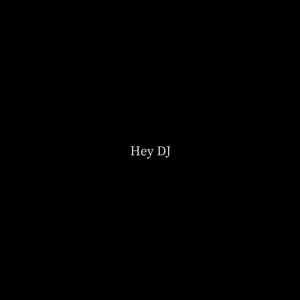 Hey DJ - comp