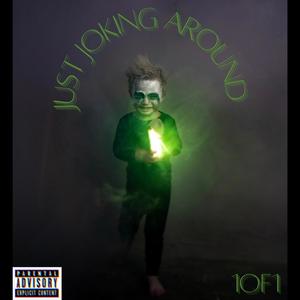 Just Joking Around (Explicit)