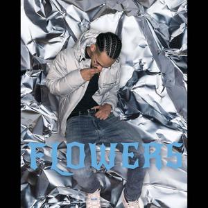 FLOWERS (Explicit)