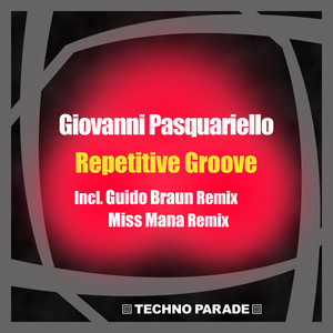 Repetitive Groove (Guido Braun Remix)