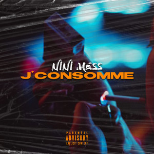 J'Consomme (Explicit)