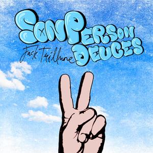 Deuces (feat. Jack Trillmore)