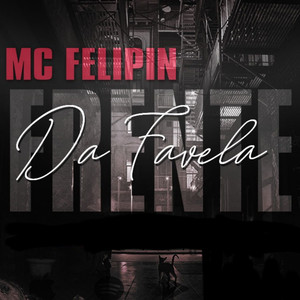 Frente da Favela (Explicit)