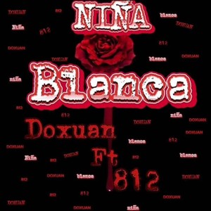 Niña Blanca (Explicit)