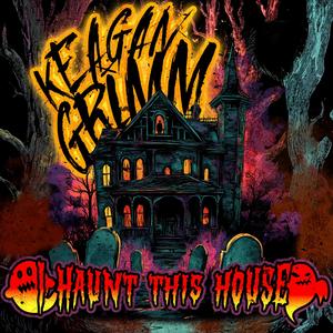 I Haunt This House (Explicit)