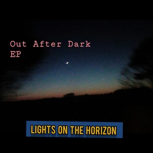 Out After Dark (Demos)