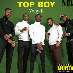 Top Boy (Explicit)