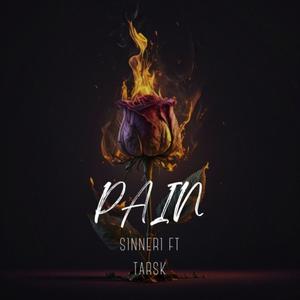 PAIN (feat. Tarsk) [Explicit]