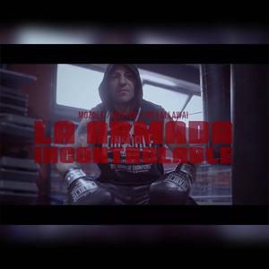 La Armada Incontrolable (feat. PH Fallawai, Mozolo & Botter) (Explicit)