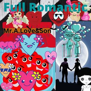 Full Romantic (feat. Isaiah Vest)