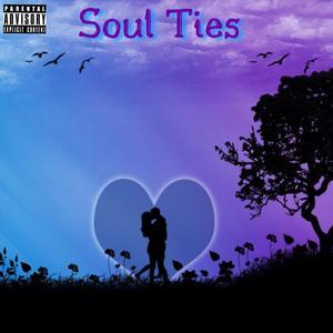 Soul Ties (Explicit)