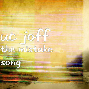 The Mistake Song