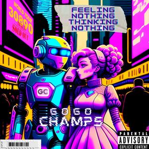 Feeling nothing, Thinking nothing (Explicit)