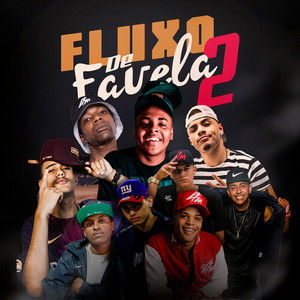 Fluxo de Favela 2 (Explicit)