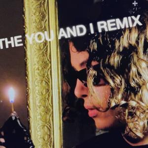 YOU AND I (feat. Nieri) (Remix)