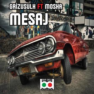 Mesaj (feat. Mosha) [Explicit]