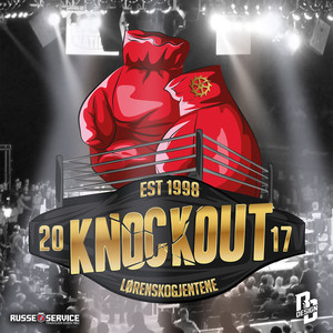 Knockout 2017 (Explicit)