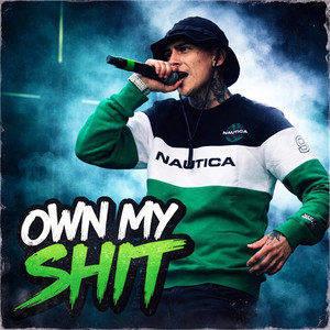 OWN MY SHIT (OWN MY SHIT|Explicit)