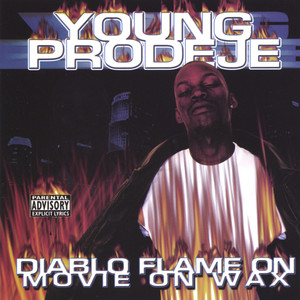 Diablo Flame On-Movie On Wax (Explicit)