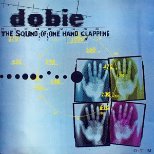 The Sound of One Hand Clapping (Explicit)