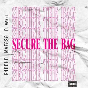 Secure the Bag (feat. Mvfasa & D.w3zt) [Explicit]